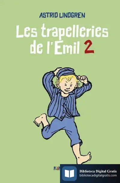 Descargar Les Trapelleries De L'Emil 2 de Astrid Lindgren