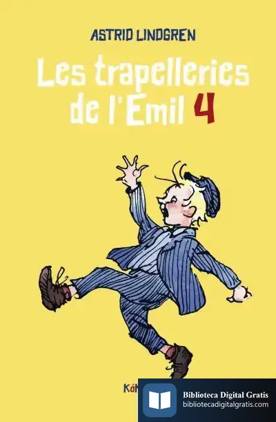 Descargar Les Trapelleries De L'Emil 4 de Astrid Lindgren