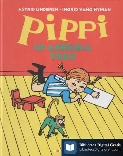 Descargar Pippi Lo Arregla Todo de Astrid Lindgren