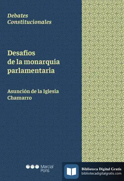 Descargar Desafíos De La Monarquía Parlamentaria de Asunción de la Iglesia Chamarro