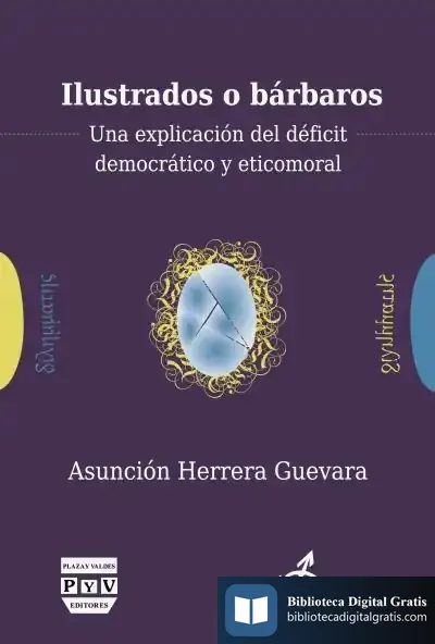 Descargar Ilustrados O Bárbaros de Asunción Herrera Guevara
