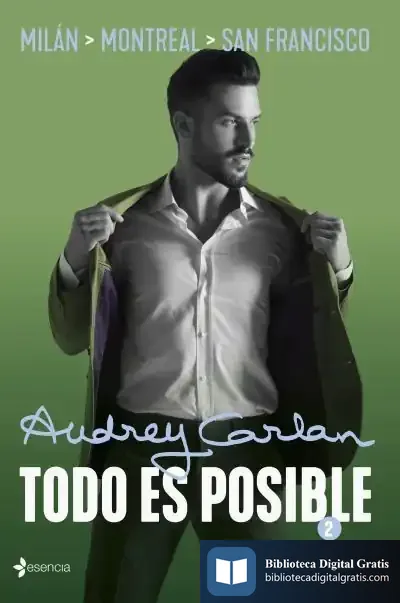Descargar Todo Es Posible 2 de Audrey Carlan