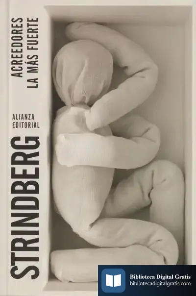 Descargar Acreedores. La Más Fuerte de August Strindberg