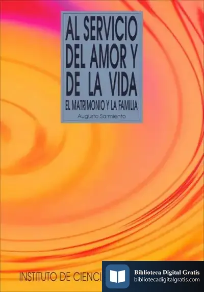 Descargar Al Servicio Del Amor Y De La Vida de Augusto Sarmiento