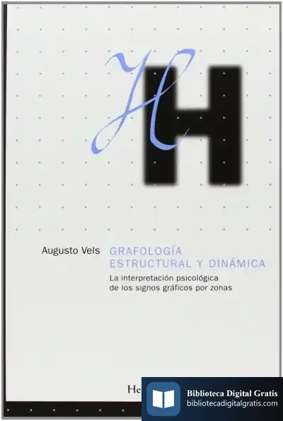 Descargar Grafología Estructural Y Dinámica de Augusto Vels
