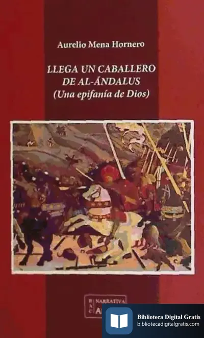 Descargar Llega Un Caballero De Al-Ándalus de Enrique Gadea Soler
