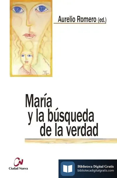 Descargar María Y La Búsqueda De La Verdad