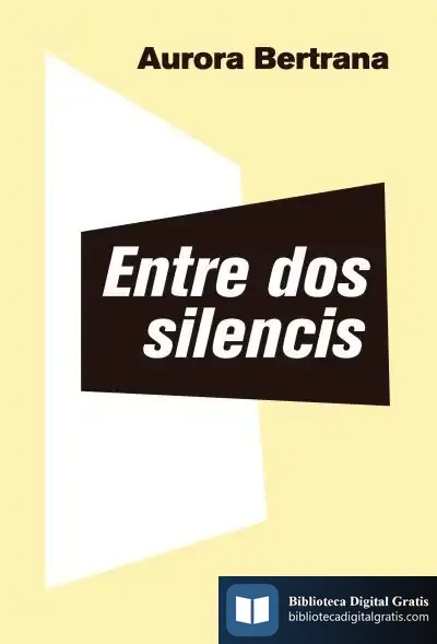 Descargar Entre Dos Silencis