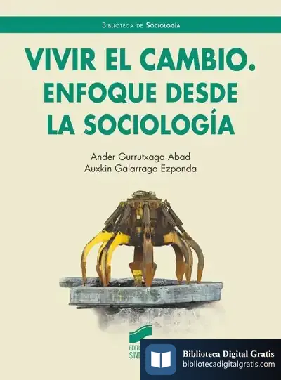 Descargar Vivir El Cambio. Enfoque Desde La SociologiìA