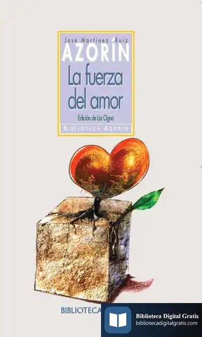 Descargar La Fuerza Del Amor de Azorín