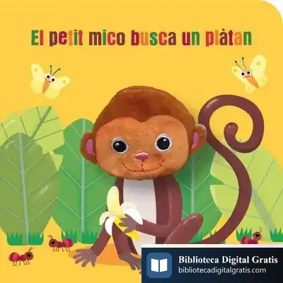 Descargar El Petit Mico Busca Un Plàtan