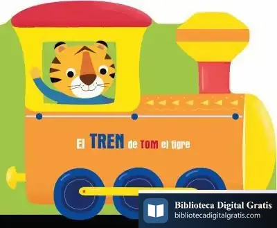 Descargar El Tren De Tom El Tigre