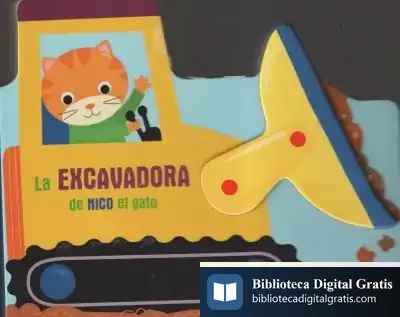 Descargar La Excavadora De Nico El Gato