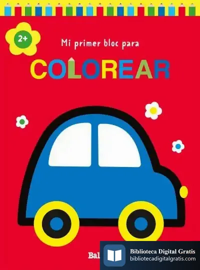 Descargar Mi Primer Bloc Para Colorear Coche +2
