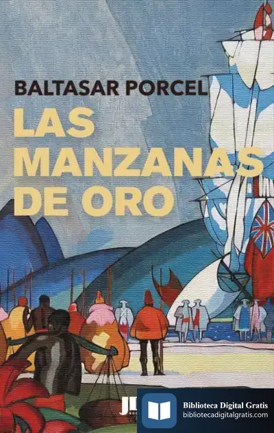 Descargar Las Manzanas De Oro de Baltasar Porcel