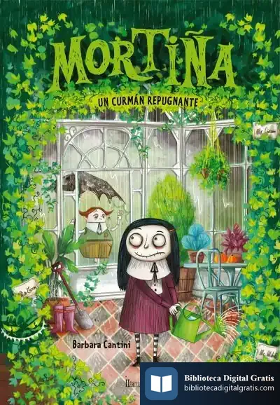 Descargar Mortiña 2. Un Curmán Repugnante de Bárbara Cantini