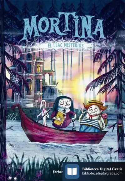 Descargar Mortina 4. Vacances Al Llac Misteriós de Bárbara Cantini