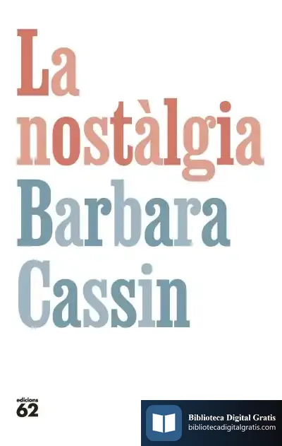 Descargar La Nostàlgia de Bárbara Cassin