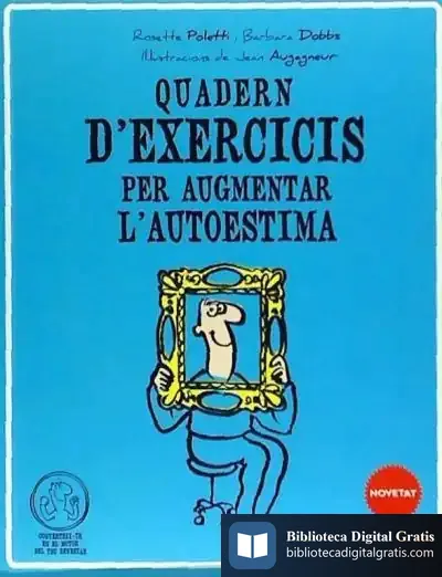 Descargar Quadern D'Exercicis Per Augmentar L'Autoestima de Barbara Dobbs