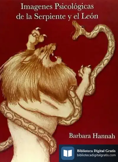 Descargar Imágenes Psicológicas De La Serpiente Y El León de Barbara Hannay