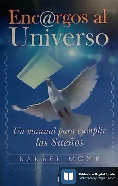 Descargar Encargos Al Universo de Bärbel Mohr