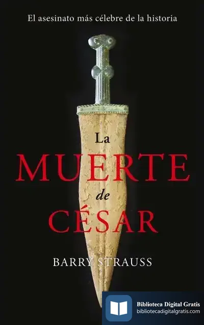 Descargar La Muerte De César de Barry S. Strauss