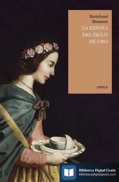 Descargar La España Del Siglo De Oro