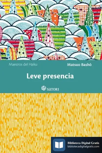 Descargar Leve Presencia de Basho Matsuo