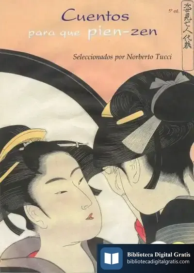 Descargar Cuentos Para Que Pien-Zen de Basilio Norberto Tucci Romero