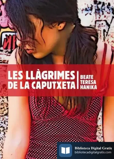 Descargar Les Llàgrimes De La Caputxeta