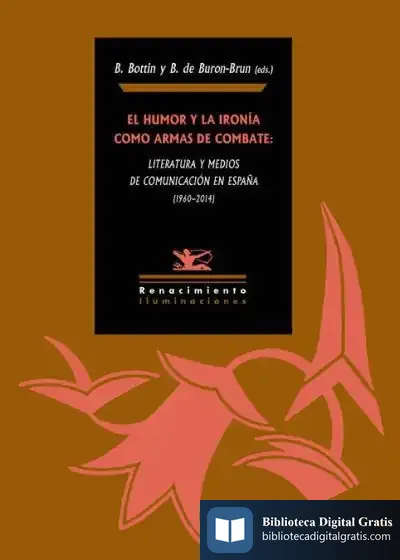 Descargar El Humor Y La Ironía Como Armas De Combate