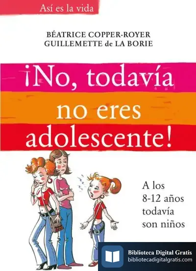 Descargar ¡No, Todavía No Eres Adolescente!