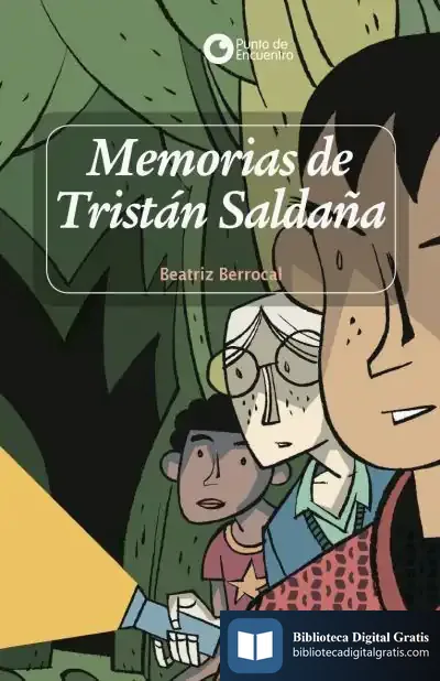 Descargar Memorias De Tristán Saldaña