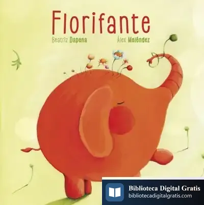 Descargar Florifante de Beatriz Dapena