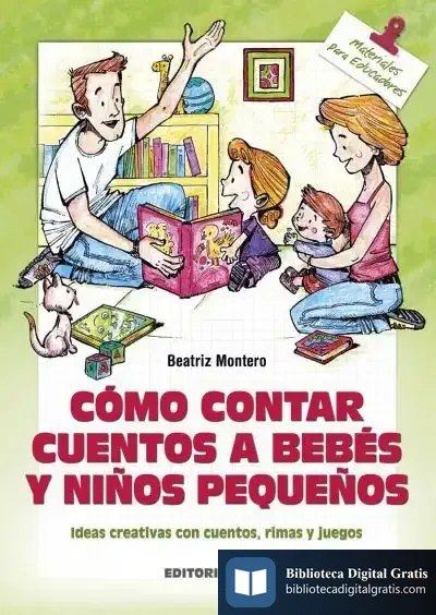 Descargar Cómo Contar Cuentos A Bebés Y Niños Pequeños