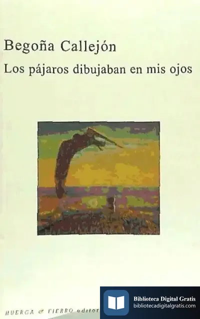 Descargar Los Pájaros Dibujaban En Mis Ojos de Icb