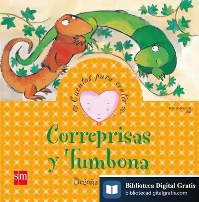 Descargar Correprisas Y Tumbona de Begoña Ibarrola de Dávila