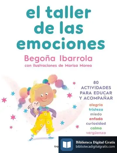 Descargar El Taller De Las Emociones de Begoña Ibarrola de Dávila
