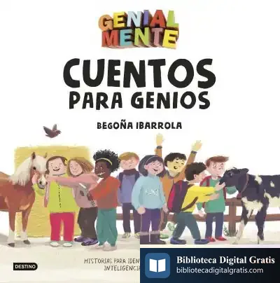Descargar Genial Mente. Cuentos Para Genios de Begoña Ibarrola de Dávila