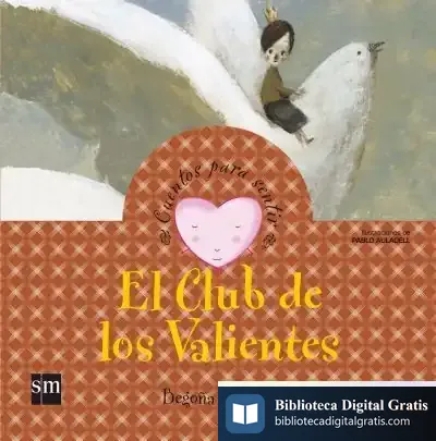 Descargar El Club De Los Valientes
