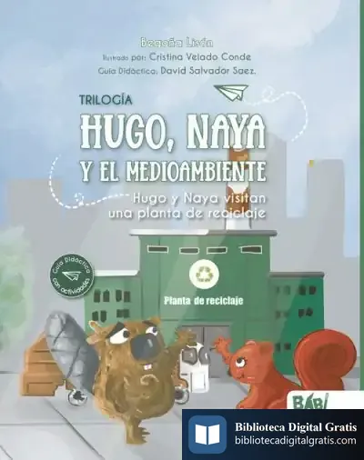 Descargar Hugo Y Naya Visitan Una Planta De Reciclaje