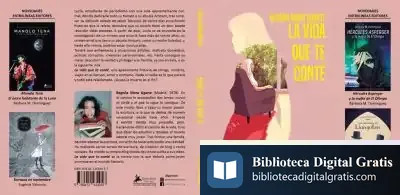 Descargar La Vida Que Te Conté de Begoña Mora Ugarte