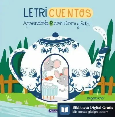 Descargar Aprendo La R Con Romi Y Rita (Letricuentos) de Begoña Oro