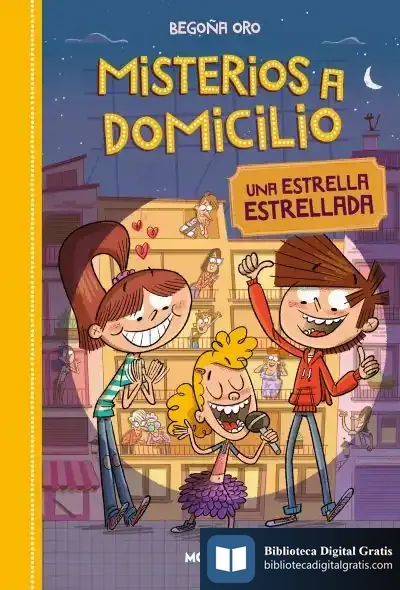 Descargar Misterios A Domicilio 2. Estrella Estrellada de Begoña Oro