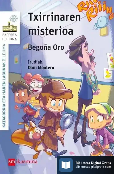 Descargar Txirrinaren Misterioa de Begoña Oro