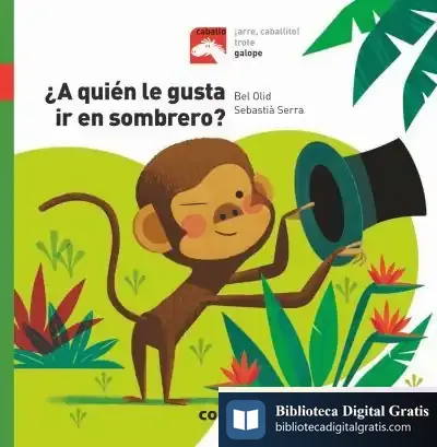 Descargar ¿A Quien Le Gusta Ir En Sombrero?
