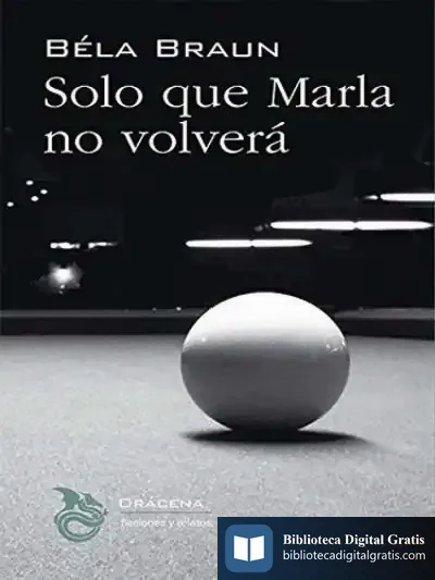Descargar Solo Que Marla No Volverá