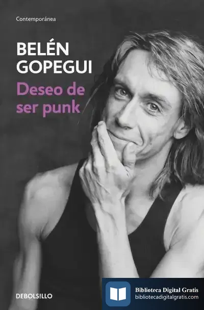 Descargar Deseo De Ser Punk de Belén Gopegui