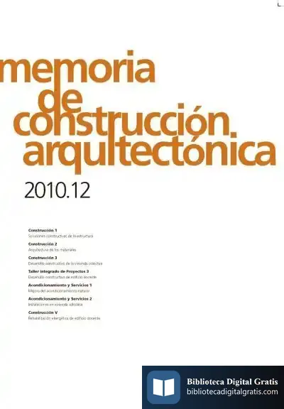 Descargar Memoria De Construcción Arquitectónica 2010-2012 de Belinda López-mesa