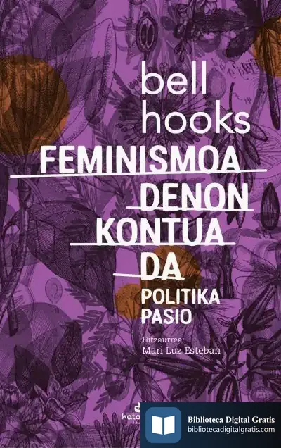 Descargar Feminismoa Denon Kontua Da de Bell Hooks